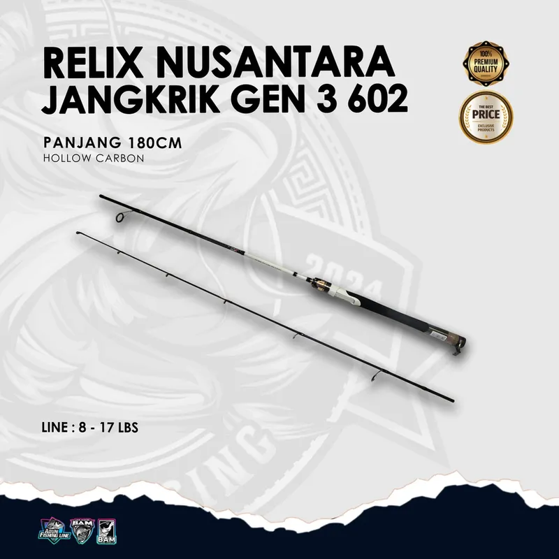 Joran Relix Nusantara Jangkrik Gen 3 602 · 8 s/d 17 lbs