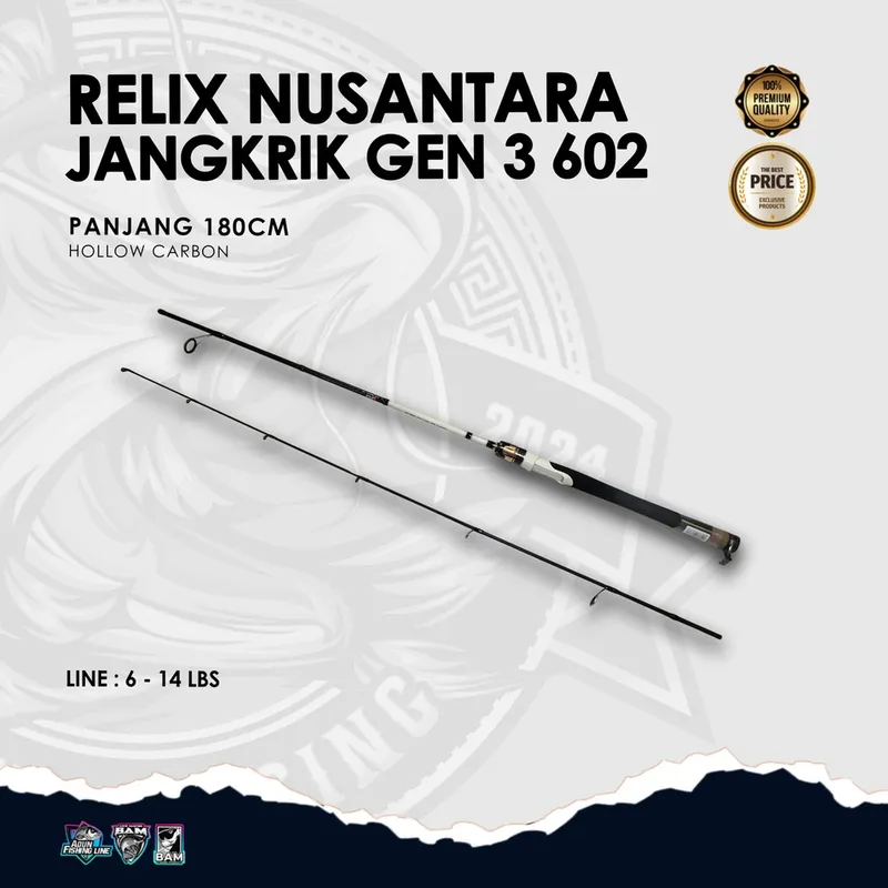 Joran Relix Nusantara Jangkrik Gen 3 602 · 6 s/d 14 lbs